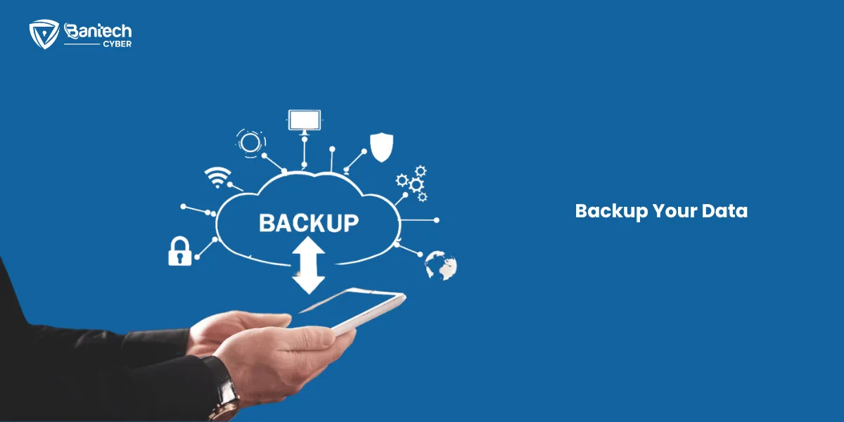 Backup Your Data