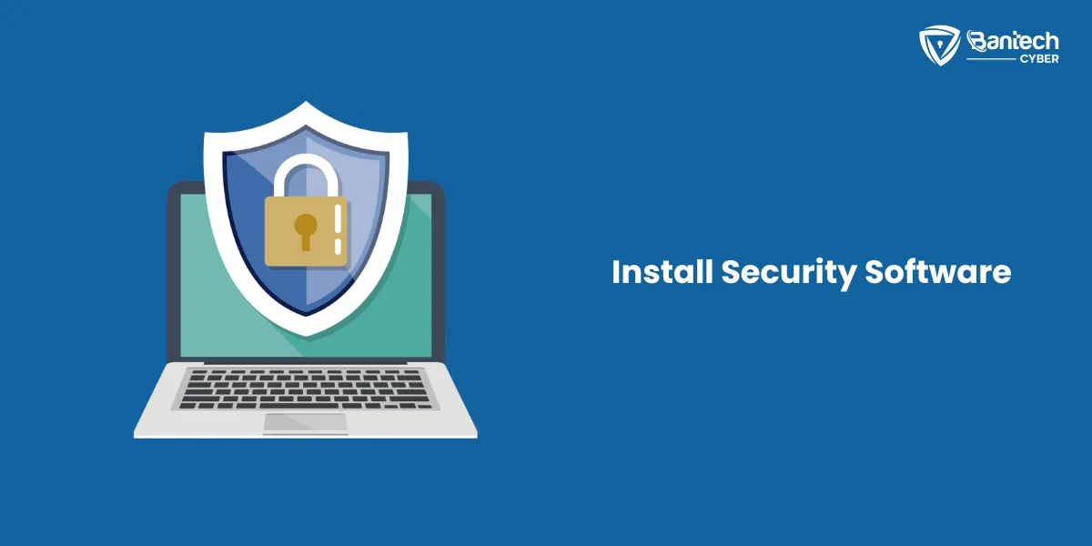 Install Security Software