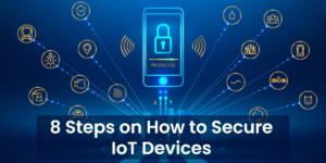 How-to-Secure-IoT-Devices